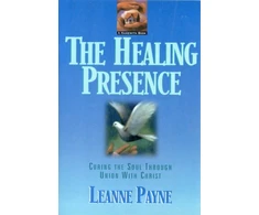 KNYGA Leanne Payne Presence – Curing the Soul through Union with Christ
