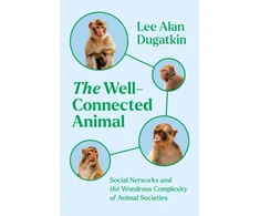 KNYGA Lee Alan Dugatkin Well-Connected Animal
