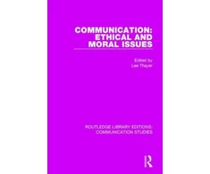 KNYGA Lee O Thayer Communication: Ethical and Moral Issues