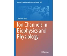KNYGA Lei Zhou Ion Channels in Biophysics and Physiology