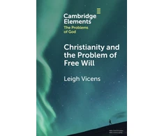 KNYGA Leigh Vicens Christianity and the Problem of Free Will