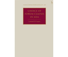 KNYGA Lemuel D Lopez Choice of Forum Clauses in Asia