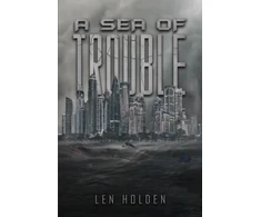 KNYGA Len Holden Sea of Trouble