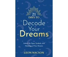 KNYGA Leon Nacson 21 Days to Decode Your Dreams