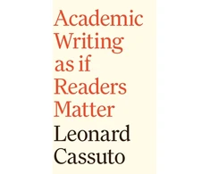 KNYGA Leonard Cassuto Academic Writing as if Readers Matter