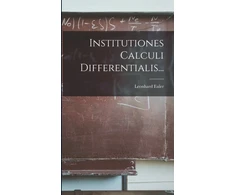 KNYGA Leonhard Euler Institutiones Calculi Differentialis...