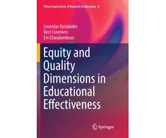 KNYGA Leonidas Kyriakides Equity and Quality Dimensions in Educational Effectiveness