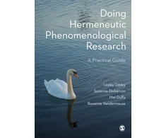 KNYGA Lesley Dibley Doing Hermeneutic Phenomenological Research