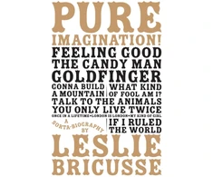 KNYGA Leslie Bricusse Pure Imagination: a sorta biography