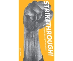 KNYGA Letterform Archive Strikethrough: Typographic Messages of Protest