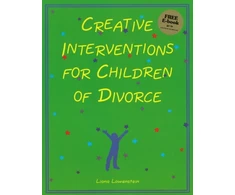 KNYGA Liana Lowenstein Creative Interventions for Children of Divorce