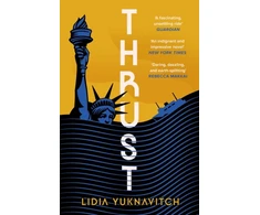 KNYGA Lidia Yuknavitch Thrust