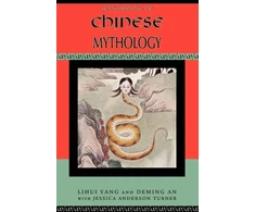 KNYGA Lihui Yang Handbook of Chinese Mythology