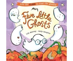 KNYGA Lily Murray Five Little Ghosts, A lift-the-flap Halloween picture book