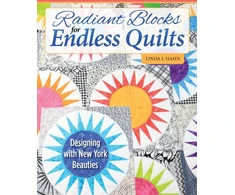 KNYGA Linda J Hahn Radiant Blocks for Endless Quilts