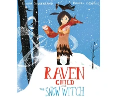 KNYGA Linda Sunderland Raven Child and the Snow-Witch