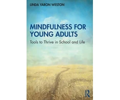 KNYGA Linda Yaron Weston Mindfulness for Young Adults