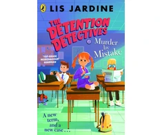 KNYGA Lis Jardine Detention Detectives: Murder By Mistake
