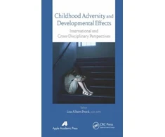 KNYGA Lisa Albers Prock Childhood Adversity and Developmental Effects