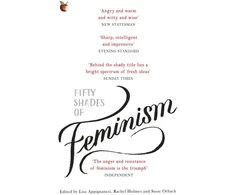 KNYGA Lisa Appignanesi Fifty Shades of Feminism