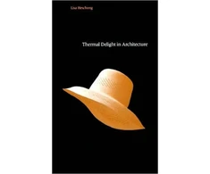 KNYGA Lisa Heschong Thermal Delight in Architecture