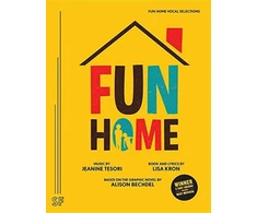 KNYGA Lisa Kron Fun Home Vocal Selections