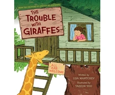 KNYGA Lisa Mantchev Trouble with Giraffes