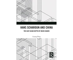 KNYGA Liyang Ding Hans Scharoun and China