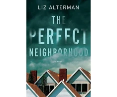 KNYGA Liz Alterman Perfect Neighborhood