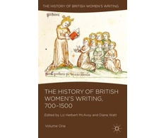 KNYGA Liz Herbert Mcavoy History of British Women's Writing, 700-1500
