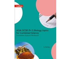 KNYGA Liz Ouldridge AQA GCSE 9-1 Biology for Combined Science Foundation Support Workbook