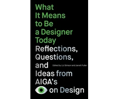 KNYGA Liz Stinson What It Means to Be a Designer Today