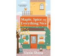 KNYGA Lizzie Shane Maple, Spice, &amp; Everything Nice (previously published as Like Cats &amp; Dogs)