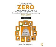 KNYGA Ljubomir Jankovic Designing Zero Carbon Buildings