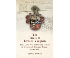 KNYGA Lloyd Bowen Trials of Edward Vaughan