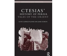 KNYGA Lloyd Llewellyn Jones Ctesias' 'History of Persia'