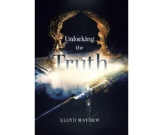 KNYGA Lloyd Mayhew Unlocking the Truth