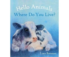 KNYGA Loes Botman Hello Animals, Where Do You Live?