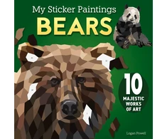 KNYGA Logan Powell My Sticker Paintings: Bears, 10 Majestic Works of Art