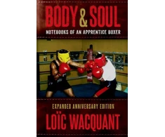 KNYGA Loic Wacquant Body &amp; Soul