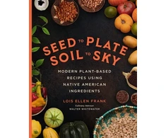 KNYGA Lois Ellen Frank Seed to Plate, Soil to Sky