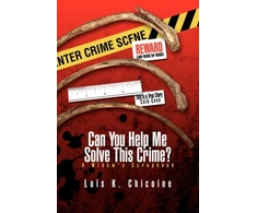 KNYGA Lois K Chicoine Can You Help Me Solve This Crime?