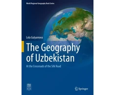 KNYGA Lola Gulyamova Geography of Uzbekistan