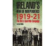 KNYGA Lorcan Collins Ireland's War of Independence 1919-21