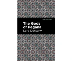 KNYGA Lord Dunsany Gods of Pegna