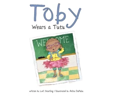 KNYGA Lori Starling Toby Wears a Tutu