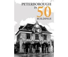 KNYGA Lorna Talbott Peterborough in 50 Buildings
