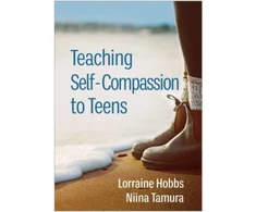 KNYGA Lorraine Hobbs Teaching Self-Compassion to Teens