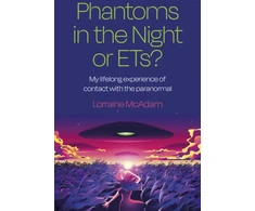 KNYGA Lorraine Mcadam Phantoms in the Night or ETs?