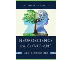 KNYGA Louis Cozolino Pocket Guide to Neuroscience for Clinicians